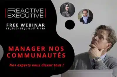 Webinar Replay – “Manage, animate and federate communities!”