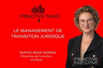 Podcast de Sophie Réné-Worms – Le management de transition juridique –